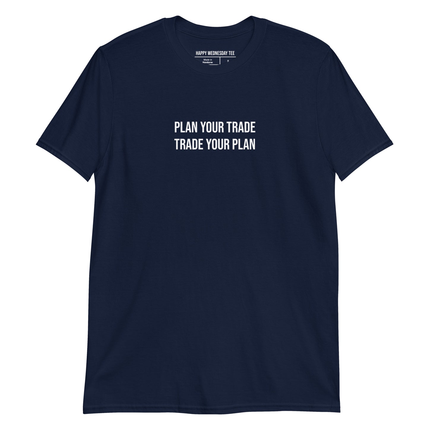 A minimalist navy T-shirt with quotes 'Plan your trade, Trade your plan' in white font