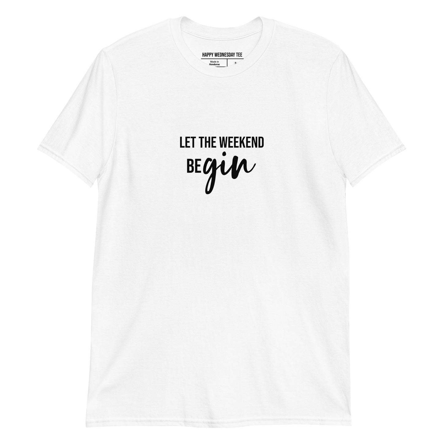 A minimalist sport grey T-shirt with quotes 'Let the weekend beGIN' in black font